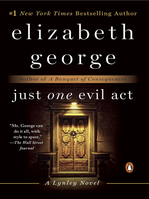 Title details for Just One Evil Act by Elizabeth George - Available
